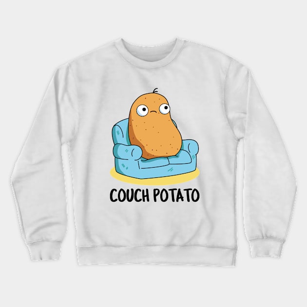 Couch Potato Cute Potato Pun Crewneck Sweatshirt by punnybone